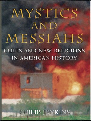 cover image of Mystics and Messiahs